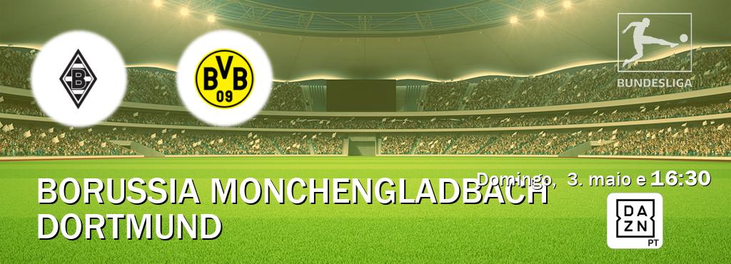 Jogo entre Borussia Monchengladbach e Dortmund tem emissão DAZN (domingo,  3. maio e  16:30).
