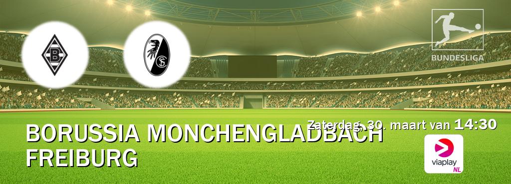 Wedstrijd tussen Borussia Monchengladbach en Freiburg live op tv bij Viaplay Nederland (zaterdag, 30. maart van  14:30).