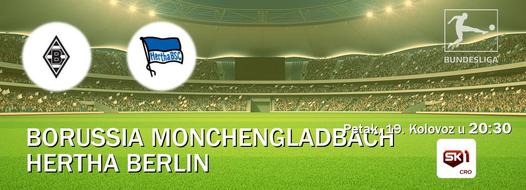Izravni prijenos utakmice Borussia Monchengladbach i Hertha Berlin pratite uživo na Sportklub 1 (Petak, 19. Kolovoz u  20:30).
