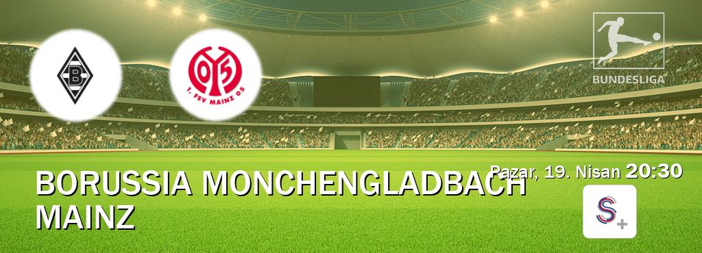 Karşılaşma Borussia Monchengladbach - Mainz S Sport +'den canlı yayınlanacak (Pazar, 19. Nisan  20:30).