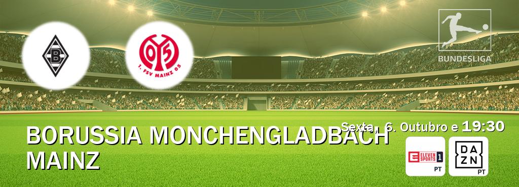 Jogo entre Borussia Monchengladbach e Mainz tem emissão Eleven Sports 1, DAZN (Sexta,  6. Outubro e  19:30).
