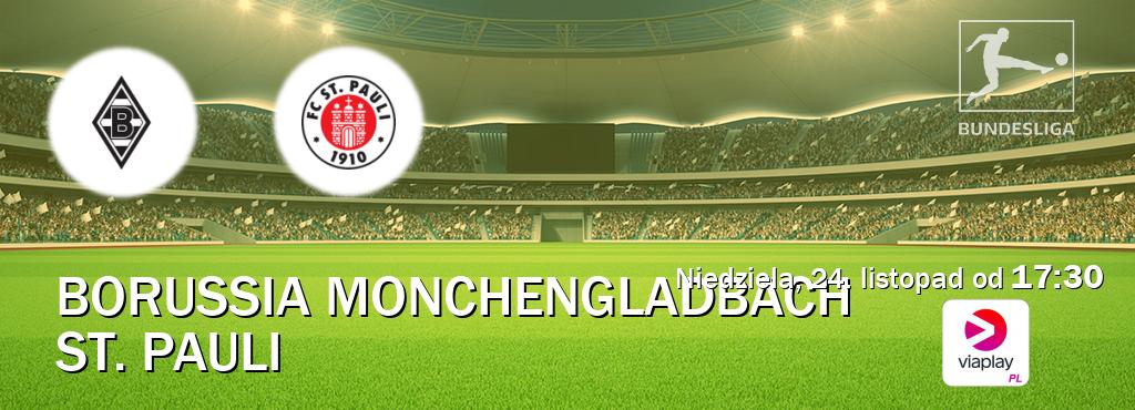 Gra między Borussia Monchengladbach i St. Pauli transmisja na żywo w Viaplay Polska (niedziela, 24. listopad od  17:30).