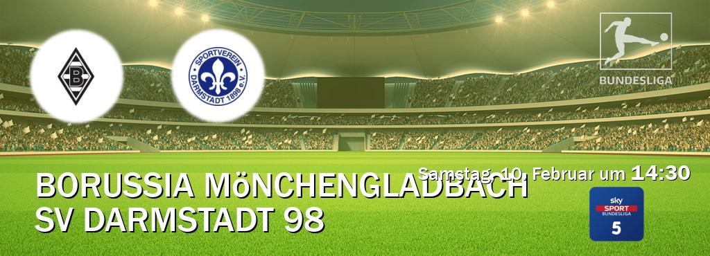 Das Spiel zwischen Borussia Mönchengladbach und SV Darmstadt 98 wird am Samstag, 10. Februar um  14:30, live vom Sky Bundesliga 5 übertragen.