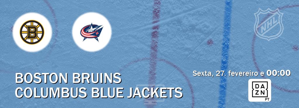 Jogo entre Boston Bruins e Columbus Blue Jackets tem emissão DAZN (sexta, 27. fevereiro e  00:00).