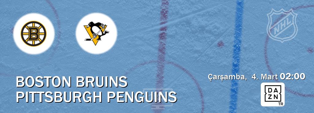 Karşılaşma Boston Bruins - Pittsburgh Penguins DAZN'den canlı yayınlanacak (Çarşamba,  4. Mart  02:00).