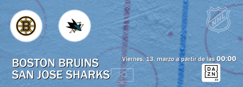El partido entre Boston Bruins y San Jose Sharks será retransmitido por DAZN España (viernes, 13. marzo a partir de las  00:00).