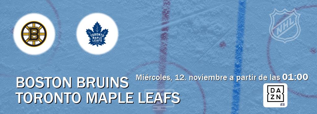 El partido entre Boston Bruins y Toronto Maple Leafs será retransmitido por DAZN España (miércoles, 12. noviembre a partir de las 01:00). El partido entre Boston Bruins y Toronto Maple Leafs será retransmitido por DAZN España (miércoles, 12. noviembre a partir de las 01:00).