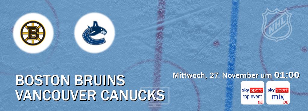 Das Spiel zwischen Boston Bruins und Vancouver Canucks wird am Mittwoch, 27. November um  01:00, live vom Sky Sport Top Event und Sky Sport Mix übertragen.