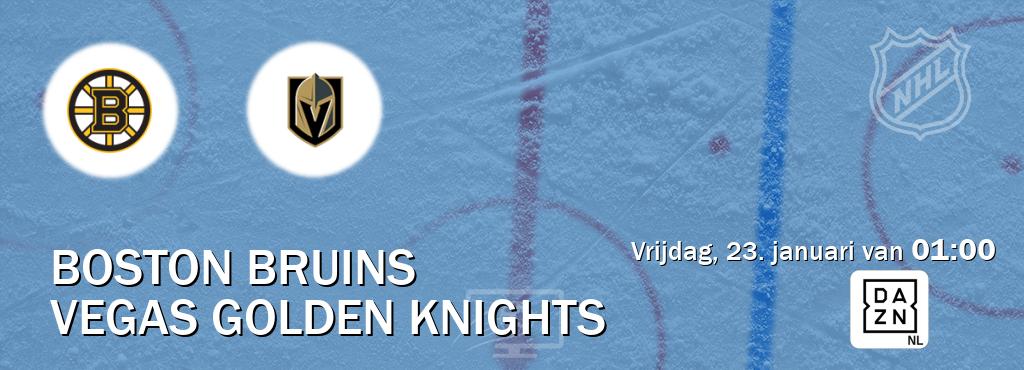 Wedstrijd tussen Boston Bruins en Vegas Golden Knights live op tv bij DAZN (vrijdag, 23. januari van  01:00).