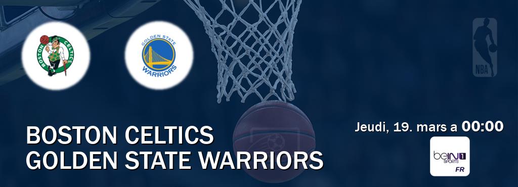 Match entre Boston Celtics et Golden State Warriors en direct à la beIN Sports 1 (jeudi, 19. mars a 00:00). Match entre Boston Celtics et Golden State Warriors en direct à la beIN Sports 1 (jeudi, 19. mars a 00:00).