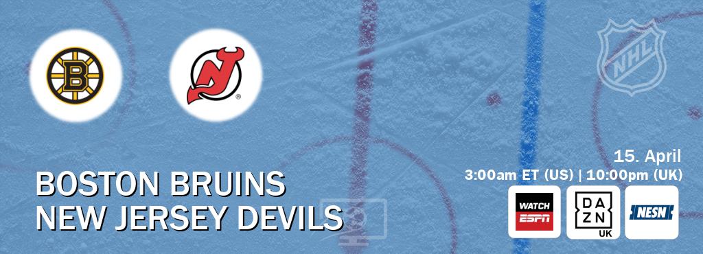 You can watch game live between Boston Bruins and New Jersey Devils on WatchESPN(AU), DAZN UK(UK), NESN(US).