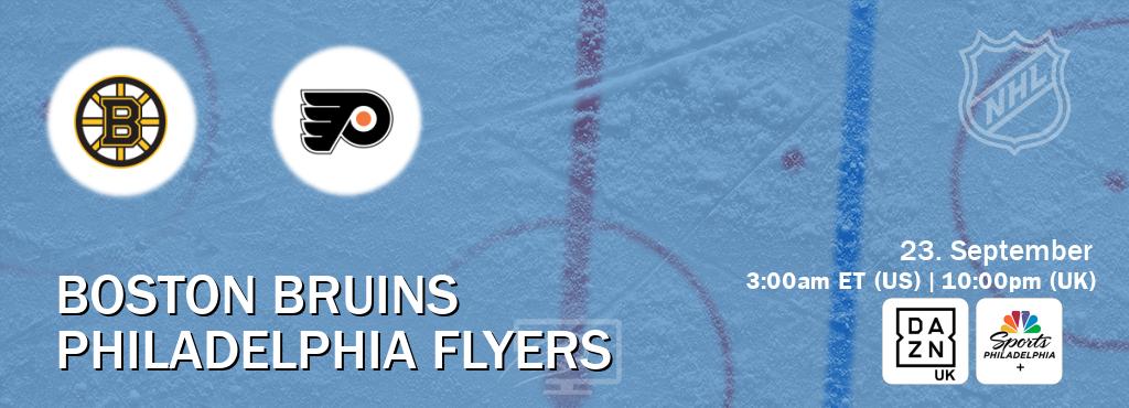 You can watch game live between Boston Bruins and Philadelphia Flyers on DAZN UK(UK) and NBCS Philadelphia+(US). You can watch game live between Boston Bruins and Philadelphia Flyers on DAZN UK(UK) and NBCS Philadelphia+(US).