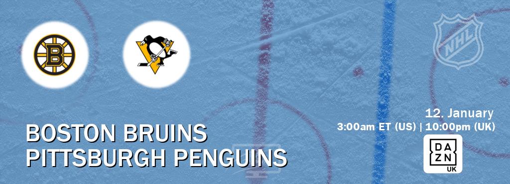 You can watch game live between Boston Bruins and Pittsburgh Penguins on DAZN UK(UK).