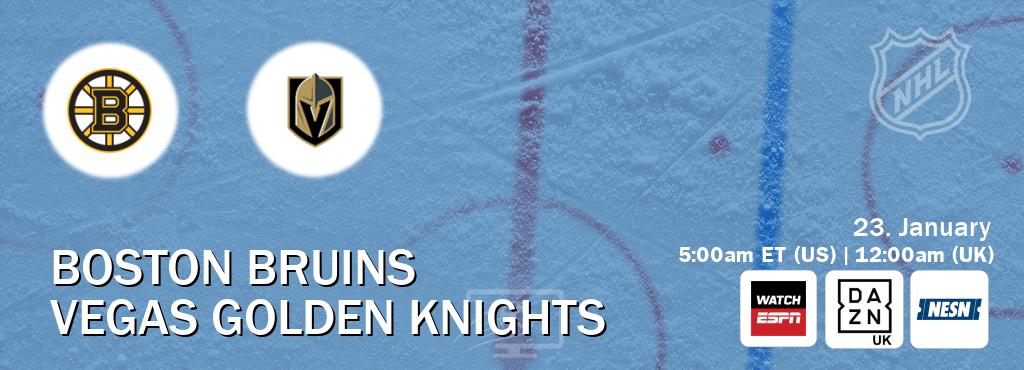 You can watch game live between Boston Bruins and Vegas Golden Knights on WatchESPN(AU), DAZN UK(UK), NESN(US).