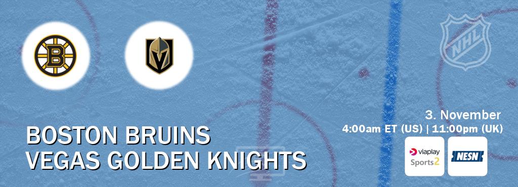 You can watch game live between Boston Bruins and Vegas Golden Knights on Viaplay Sports 2(UK) and NESN(US). You can watch game live between Boston Bruins and Vegas Golden Knights on Viaplay Sports 2(UK) and NESN(US).