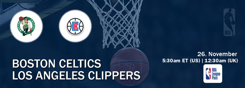 You can watch game live between Boston Celtics and Los Angeles Clippers on NBA League Pass.