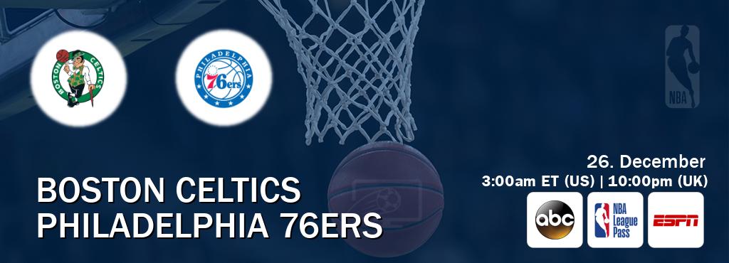 You can watch game live between Boston Celtics and Philadelphia 76ers on ABC(US), NBA League Pass, ESPN(AU).