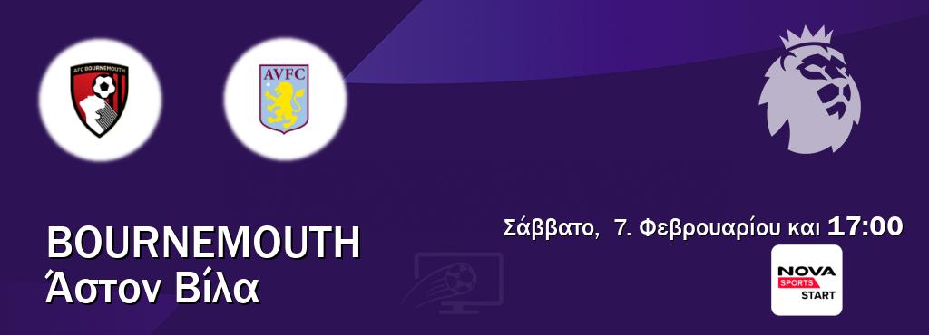Παρακολουθήστ ζωντανά Bournemouth - Άστον Βίλα από το Nova Sports Start (17:00).