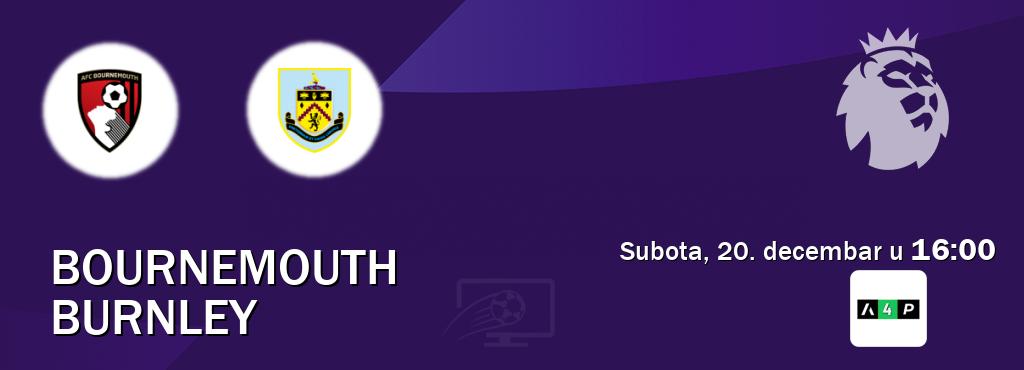 Izravni prijenos utakmice Bournemouth i Burnley pratite uživo na Arena Premium 4 (subota, 20. decembar u  16:00).
