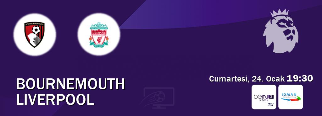 Karşılaşma Bournemouth - Liverpool beIN SPORTS 3 ve Idman TV'den canlı yayınlanacak (Cumartesi, 24. Ocak  19:30).
