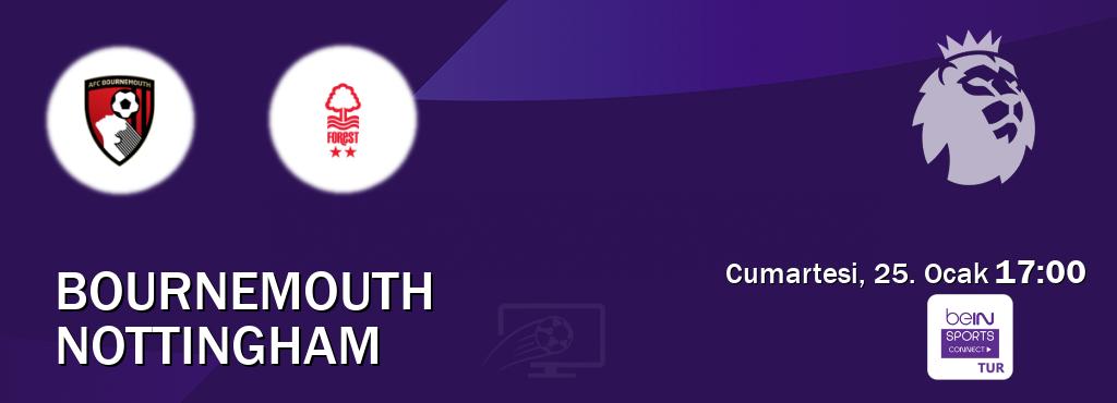 Karşılaşma Bournemouth - Nottingham Bein Sports Connect'den canlı yayınlanacak (Cumartesi, 25. Ocak  17:00).