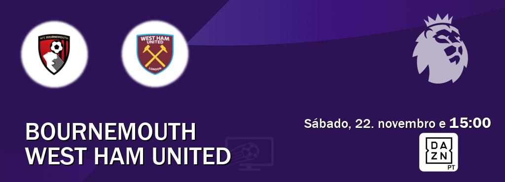 Jogo entre Bournemouth e West Ham United tem emissão DAZN (sábado, 22. novembro e  15:00).