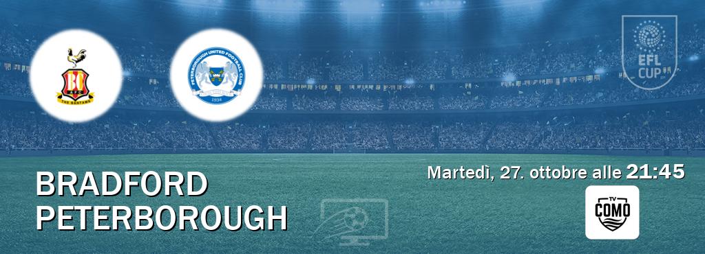 Il match Bradford - Peterborough sarà trasmesso in diretta TV su Como TV (ore 21:45)