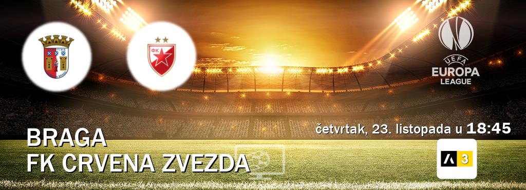 Izravni prijenos utakmice Braga i FK Crvena zvezda pratite uživo na Arena Sport 3 (četvrtak, 23. listopada u 18:45). Izravni prijenos utakmice Braga i FK Crvena zvezda pratite uživo na Arena Sport 3 (četvrtak, 23. listopada u 18:45).