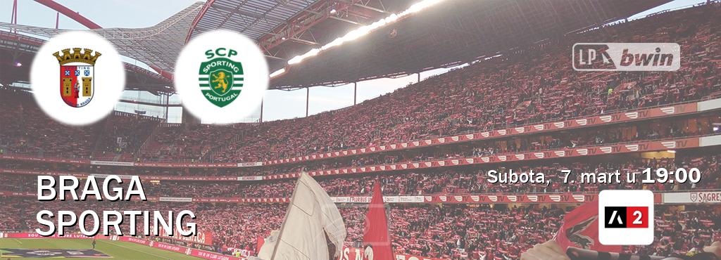 Izravni prijenos utakmice Braga i Sporting pratite uživo na Arena Sport 2 (subota,  7. mart u  19:00).