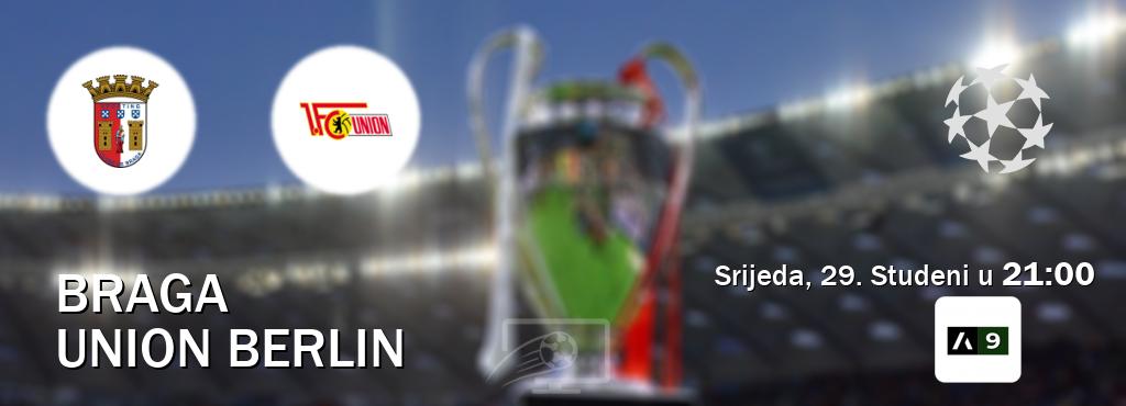 Izravni prijenos utakmice Braga i Union Berlin pratite uživo na Arena Sport 9 (Srijeda, 29. Studeni u  21:00).