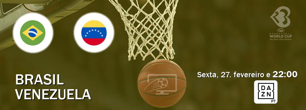 Jogo entre Brasil e Venezuela tem emissão DAZN (sexta, 27. fevereiro e  22:00).