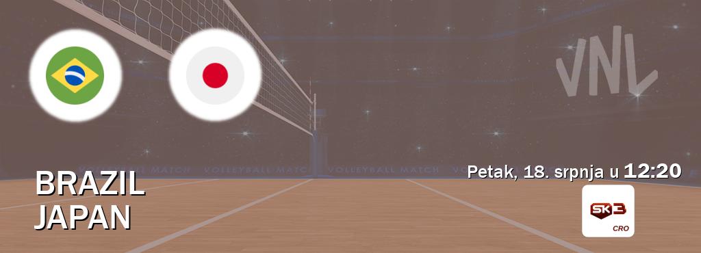 Izravni prijenos utakmice Brazil i Japan pratite uživo na Sportklub 3 (petak, 18. srpnja u 12:20). Izravni prijenos utakmice Brazil i Japan pratite uživo na Sportklub 3 (petak, 18. srpnja u 12:20).