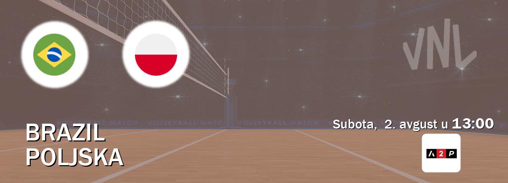 Izravni prijenos utakmice Brazil i Poljska pratite uživo na Arena Premium 2 (subota, 2. avgust u 13:00). Izravni prijenos utakmice Brazil i Poljska pratite uživo na Arena Premium 2 (subota, 2. avgust u 13:00).