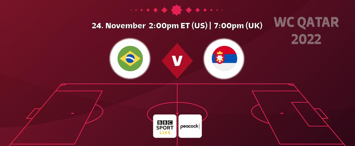 You can watch game live between Brazil and Serbia on BBC Sport Live and Peacock.
