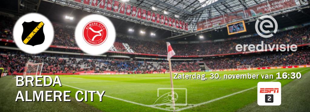 Wedstrijd tussen Breda en Almere City live op tv bij ESPN 2 (zaterdag, 30. november van  16:30).