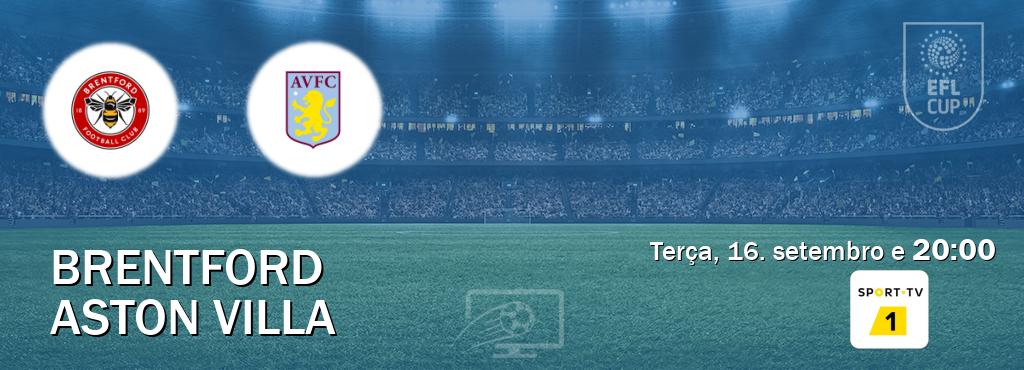 Jogo entre Brentford e Aston Villa tem emissão Sport TV 1 (terça, 16. setembro e 20:00). Jogo entre Brentford e Aston Villa tem emissão Sport TV 1 (terça, 16. setembro e 20:00).