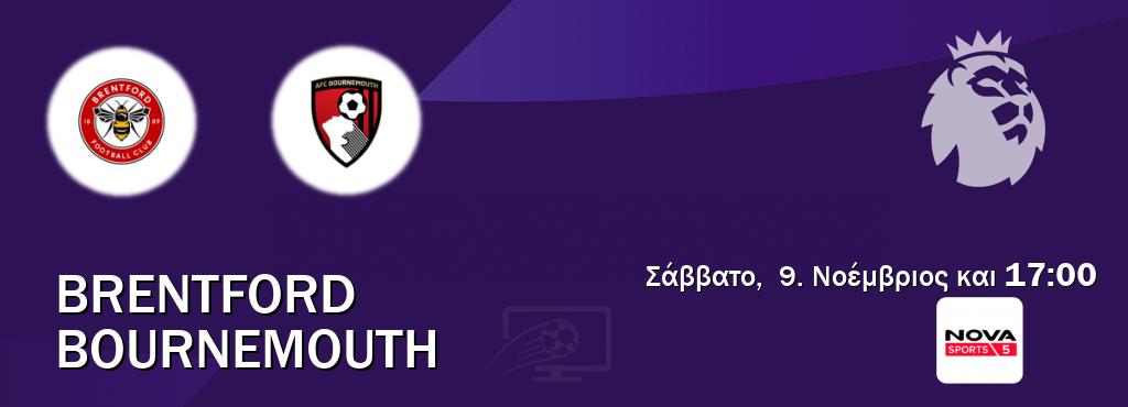 Παρακολουθήστ ζωντανά Brentford - Bournemouth από το Nova Sports 5 (17:00).