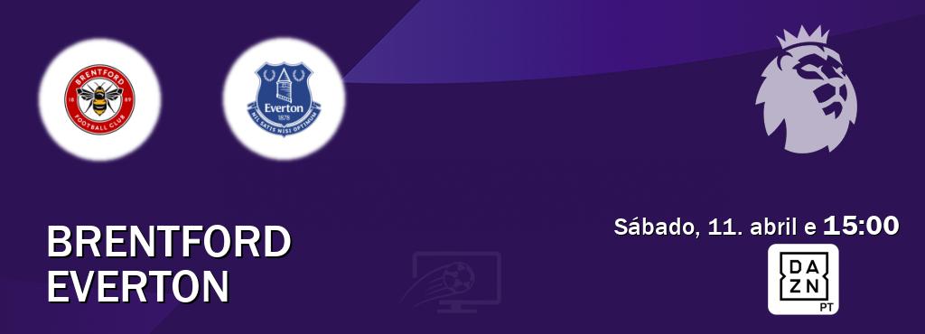 Jogo entre Brentford e Everton tem emissão DAZN (sábado, 11. abril e  15:00).