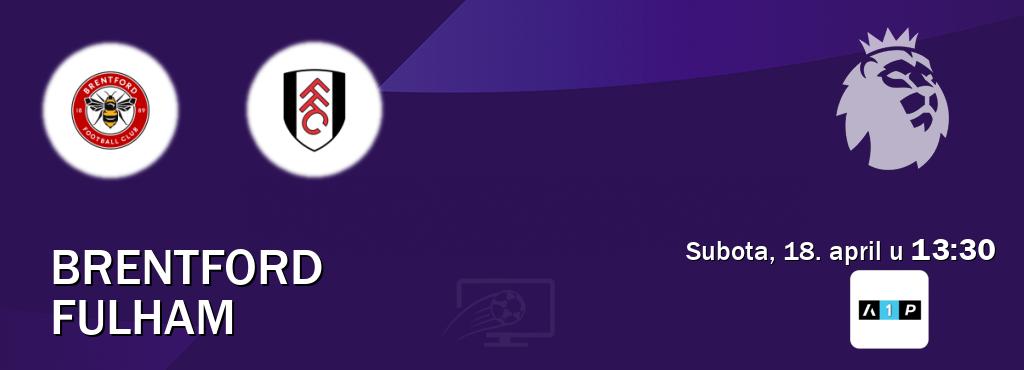 Izravni prijenos utakmice Brentford i Fulham pratite uživo na Arena Premium 1 (subota, 18. april u  13:30).