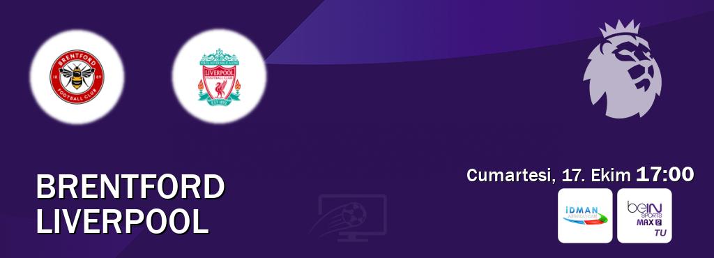 Karşılaşma Brentford - Liverpool Idman TV ve beIN SPORTS Max 2'den canlı yayınlanacak (Cumartesi, 17. Ekim 17:00). Karşılaşma Brentford - Liverpool Idman TV ve beIN SPORTS Max 2'den canlı yayınlanacak (Cumartesi, 17. Ekim 17:00).
