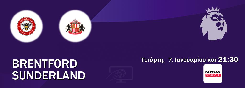 Παρακολουθήστ ζωντανά Brentford - Sunderland από το Nova Sports 4 (21:30).