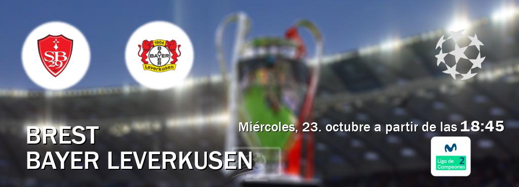 El partido entre Brest y Bayer Leverkusen será retransmitido por Movistar Liga de Campeones 2 (miércoles, 23. octubre a partir de las  18:45).