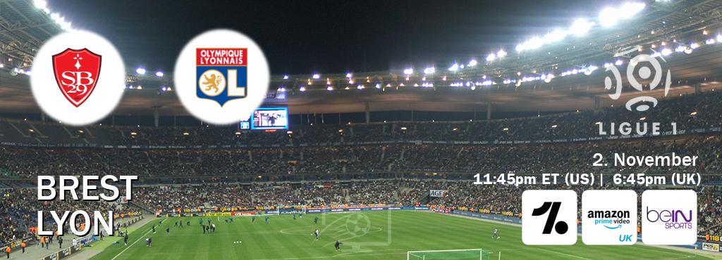 You can watch game live between Brest and Lyon on OneFootball, Amazon Prime Video UK(UK), beIN SPORTS USA(US). You can watch game live between Brest and Lyon on OneFootball, Amazon Prime Video UK(UK), beIN SPORTS USA(US).