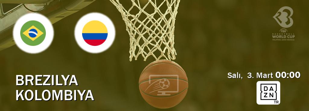 Karşılaşma Brezilya - Kolombiya DAZN'den canlı yayınlanacak (Salı,  3. Mart  00:00).