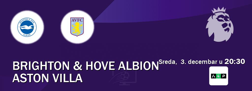 Izravni prijenos utakmice Brighton & Hove Albion i Aston Villa pratite uživo na Arena Premium 4 (sreda,  3. decembar u  20:30).