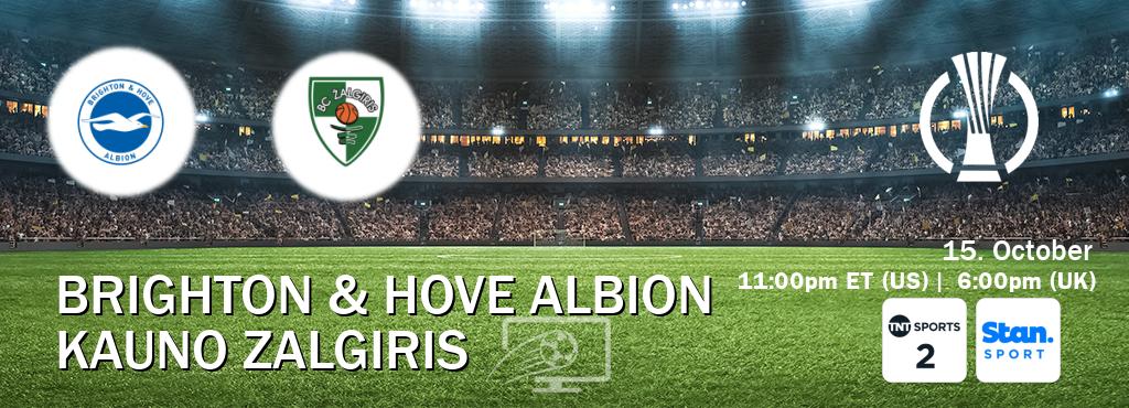 You can watch game live between Brighton & Hove Albion and Kauno Zalgiris on TNT Sports 2(UK) and Stan Sport(AU). You can watch game live between Brighton & Hove Albion and Kauno Zalgiris on TNT Sports 2(UK) and Stan Sport(AU).