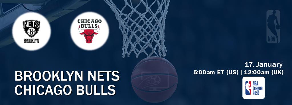 You can watch game live between Brooklyn Nets and Chicago Bulls on NBA League Pass.