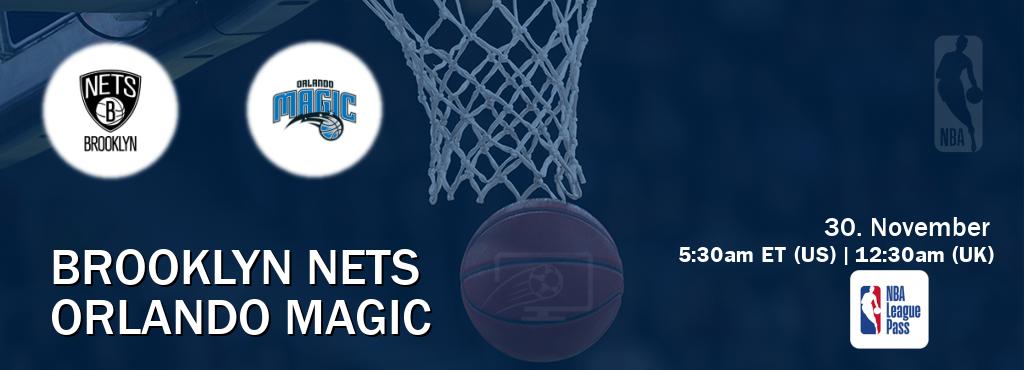 You can watch game live between Brooklyn Nets and Orlando Magic on NBA League Pass.