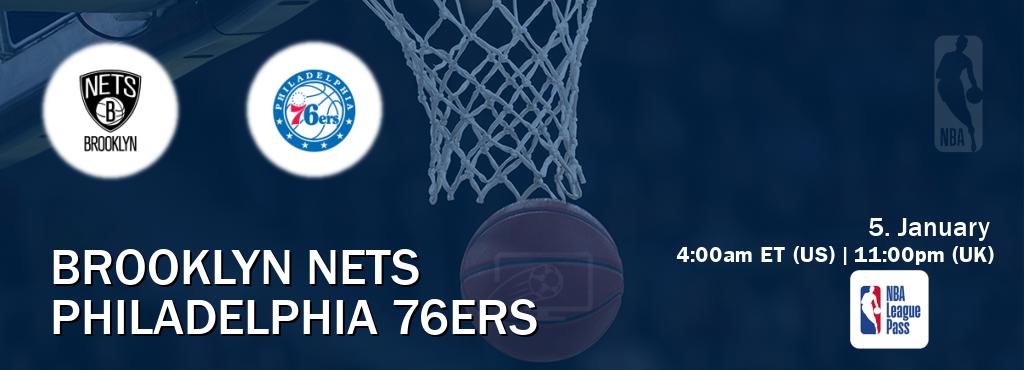 You can watch game live between Brooklyn Nets and Philadelphia 76ers on NBA League Pass.