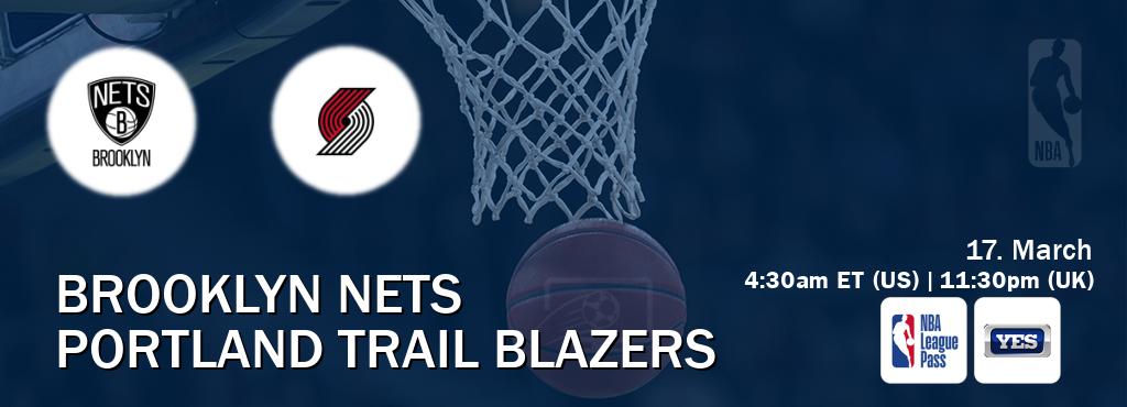 You can watch game live between Brooklyn Nets and Portland Trail Blazers on NBA League Pass and YES(US).